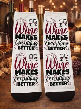 Wine Makes Everything Better Ankle Socks